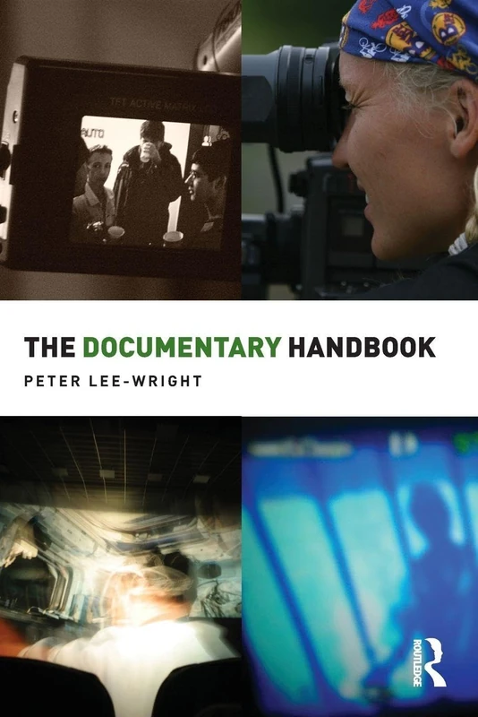 The Documentary Handbook (Media Practice)