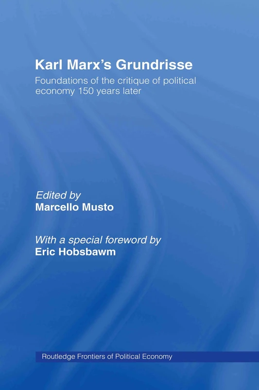 Routledge Karl Marx's Grundrisse - Political Economy Book