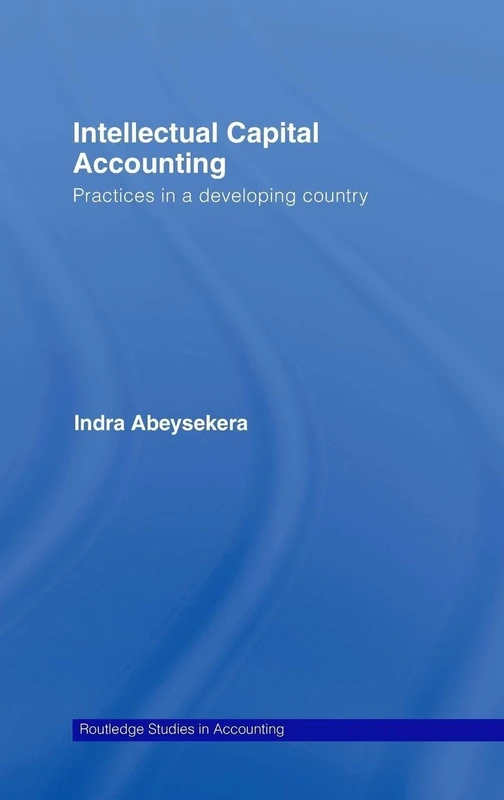 Routledge Intellectual Capital Accounting: Sri Lanka Study