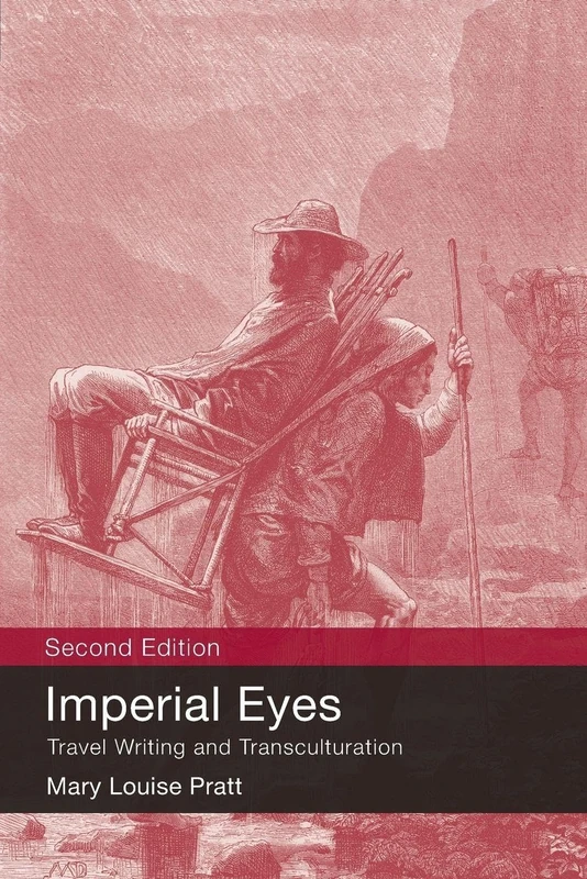 Imperial Eyes: Travel Writing and Transculturation - Image 1
