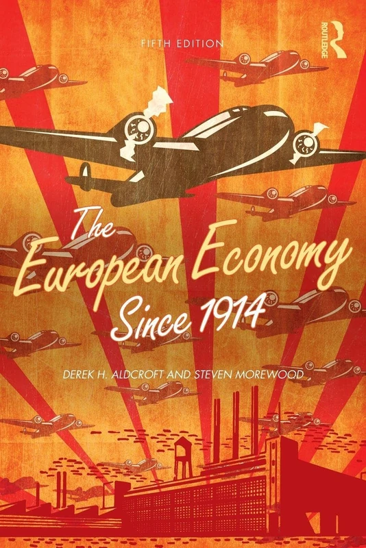 The European Economy Since 1914