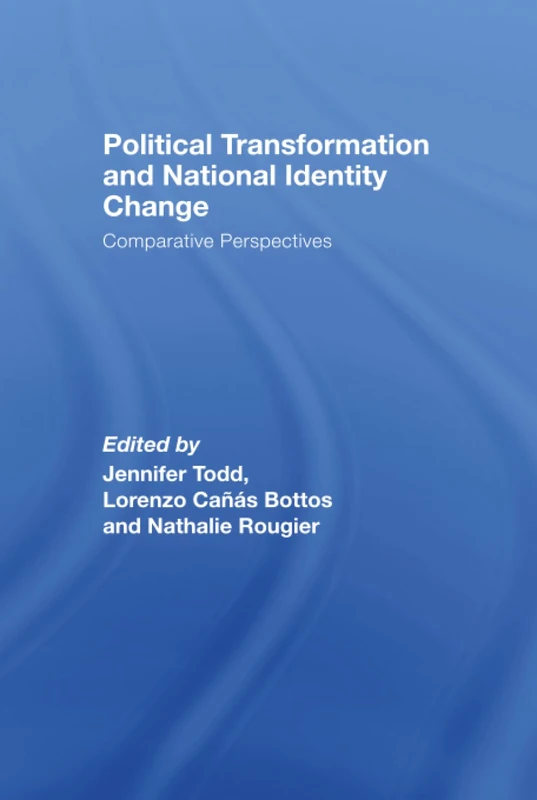 Routledge Political Transformation and National Identity Change