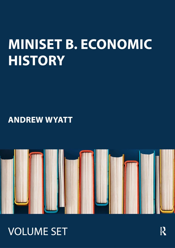 Miniset B. Economic History