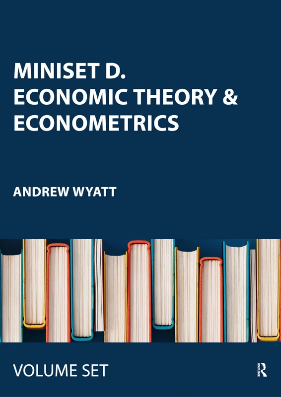 Miniset D. Economic Theory & Econometrics