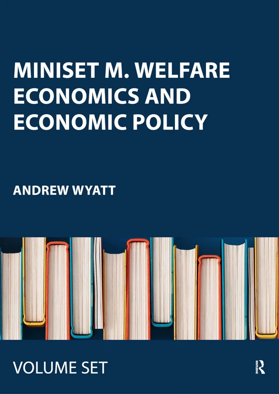 Miniset M. Welfare Economics and Economic Policy
