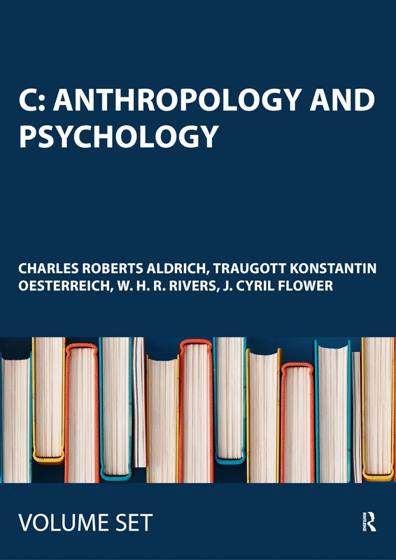 C: Anthropology and Psychology