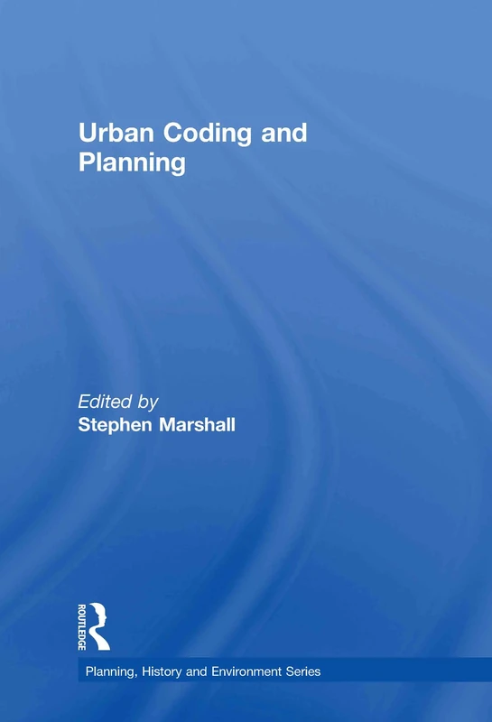 Routledge Urban Coding and Planning - History and Environment