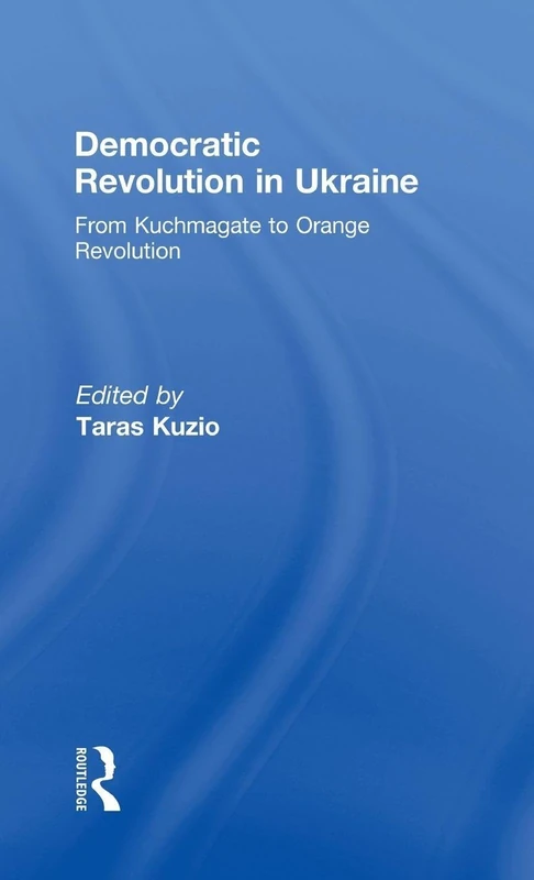 Routledge - Democratic Revolution in Ukraine History Book