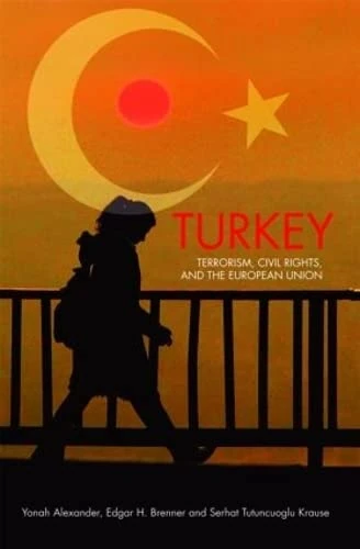 Turkey: Terrorism, Civil Rights, and the European Union - Image 1