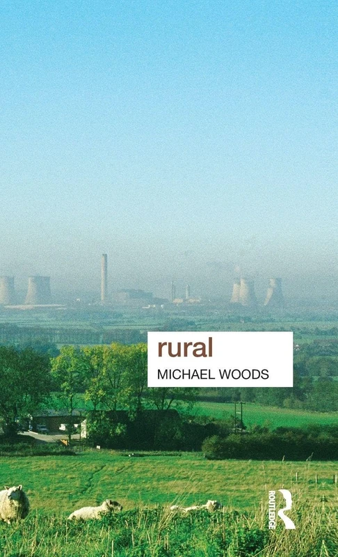 Routledge Rural (Key Ideas in Geography) - Academic Text