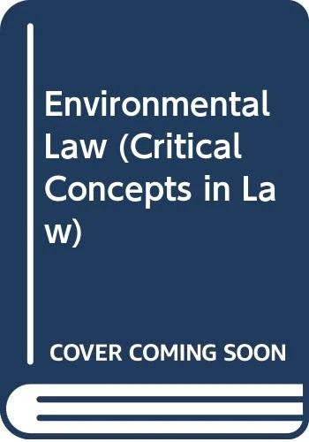 Environmental Law (Critical Concepts in Law)