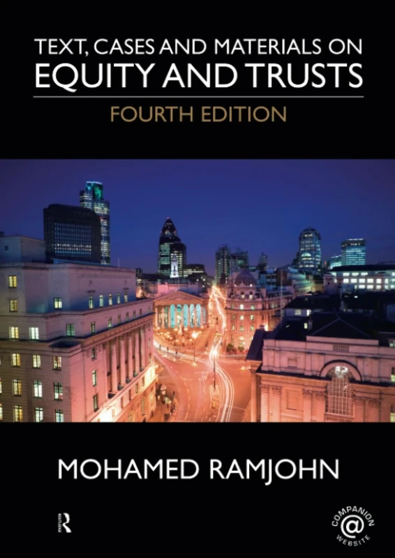 Text, Cases and Materials on Equity and Trusts