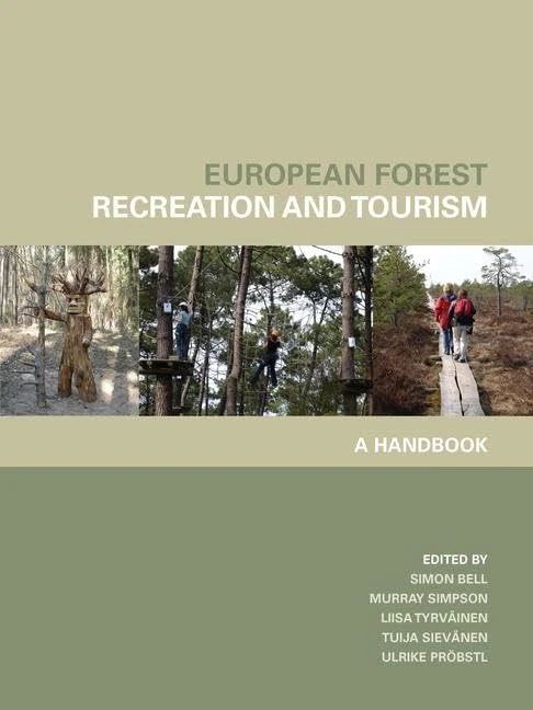 Taylor & Francis - European Forest Recreation and Tourism Handbook