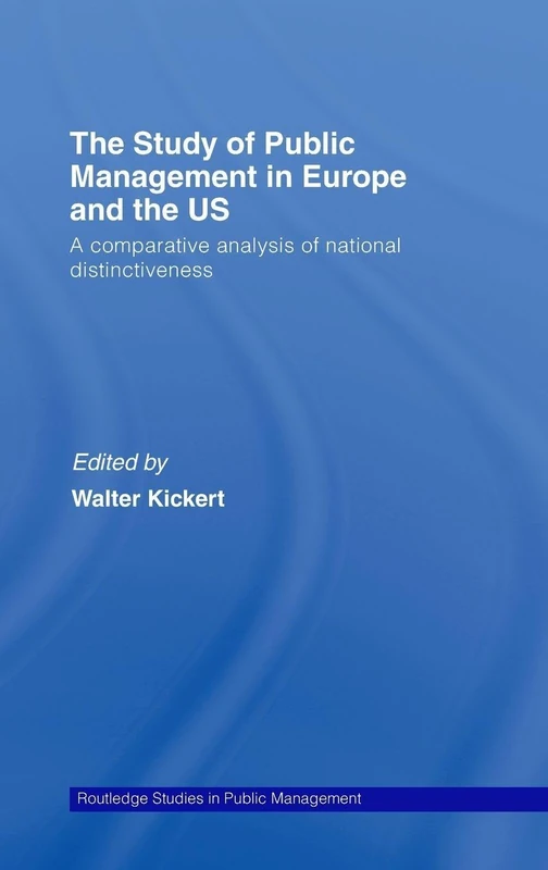 Routledge Public Management Study: Europe and US Analysis