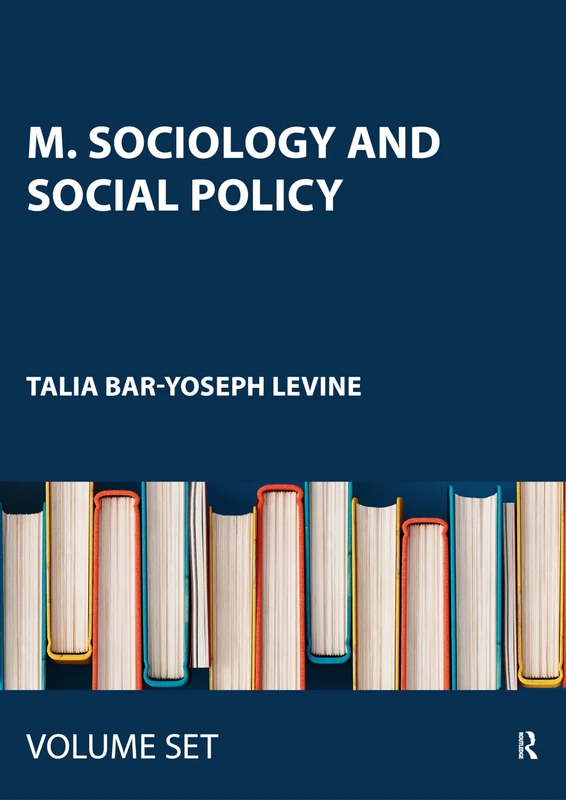 M. Sociology and Social Policy