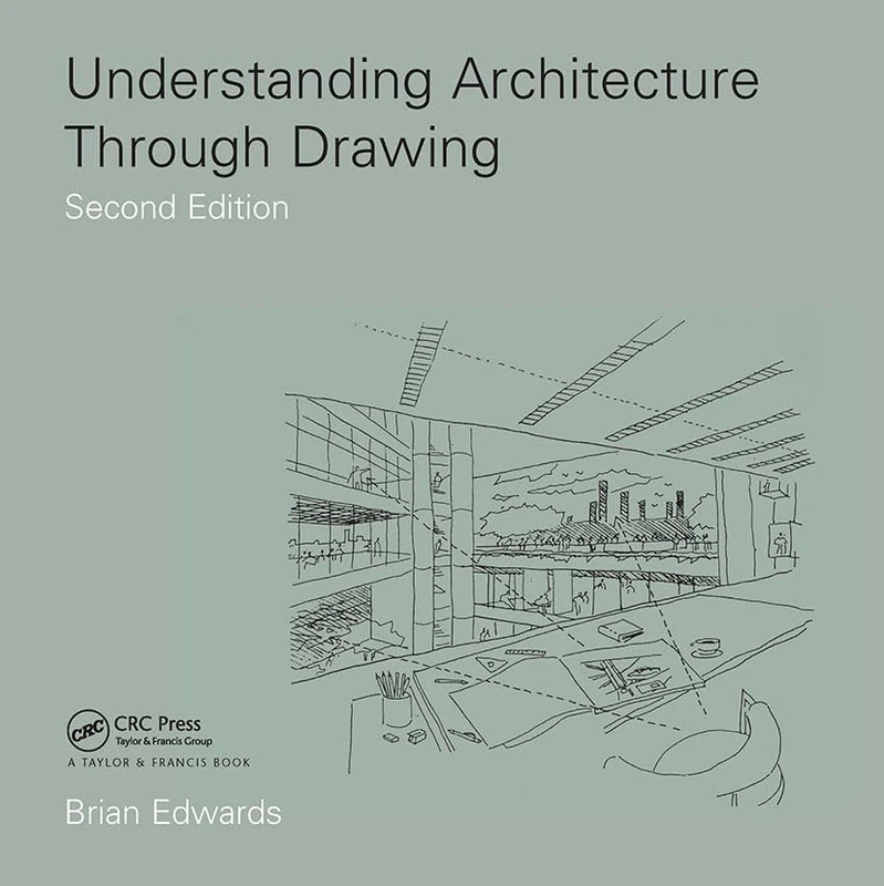Understanding Architecture Through Drawing