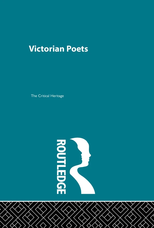 Victorian Poets: Critical Heritage Set
