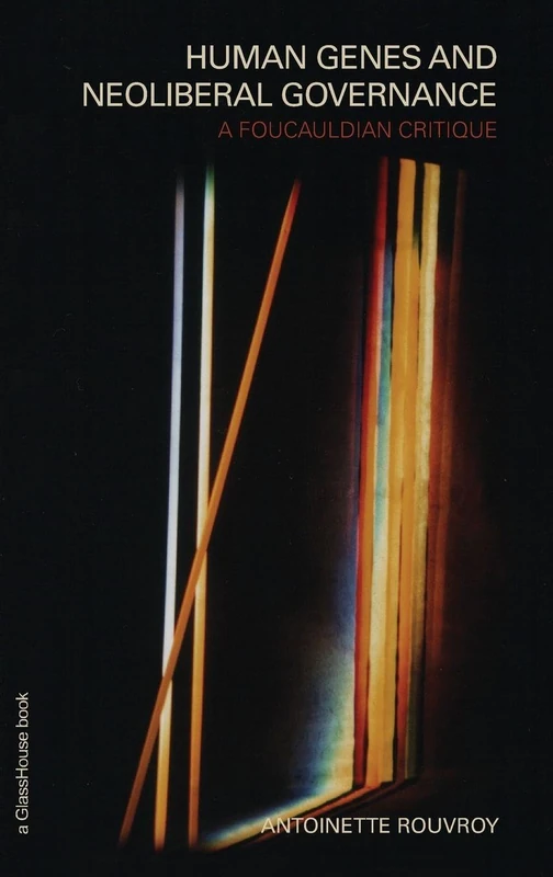 Routledge - Human Genes and Neoliberal Governance Book