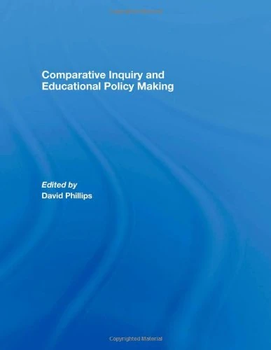 Comparative Inquiry and Educational Policy Making