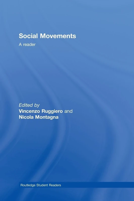 Social Movements: A Reader (Routledge Student Readers)