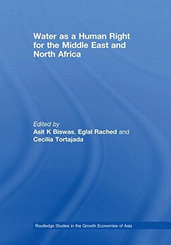 Water as a Human Right for the Middle East and North Africa (Routledge Special Issues on Water Policy and Governance)
