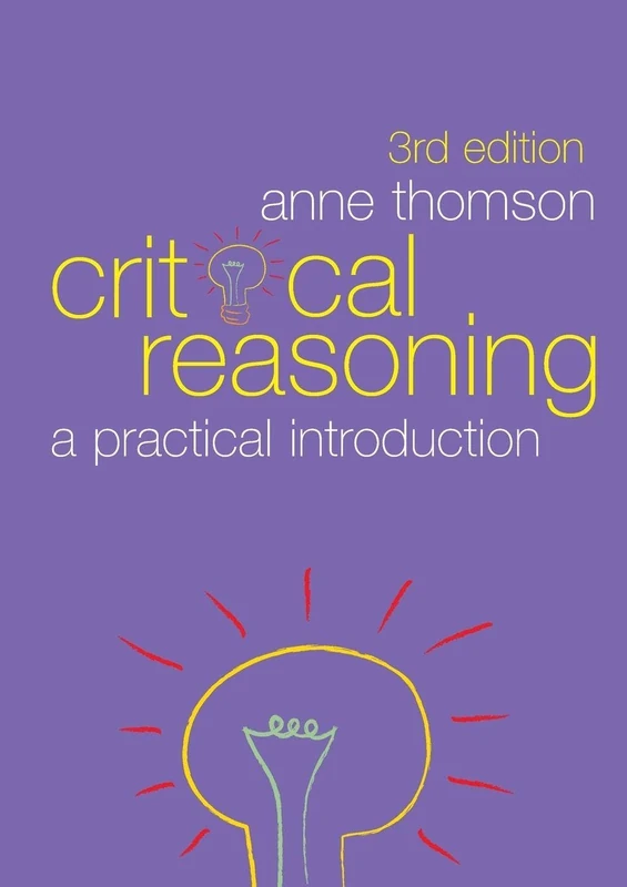 Critical Reasoning: A Practical Introduction