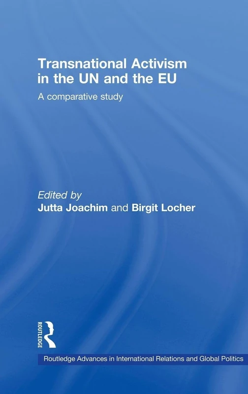 Routledge Transnational Activism in the UN and the EU Study