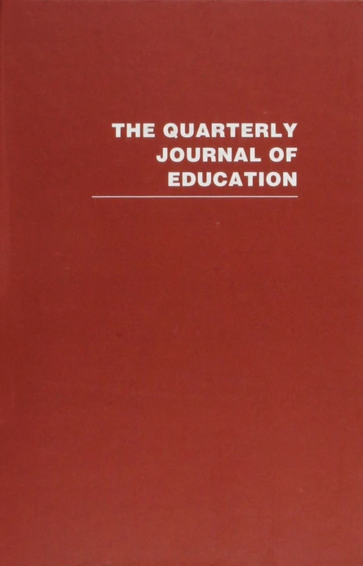 The Quarterly Journal of Education: 10 Volumes (Routledge Library Editions)