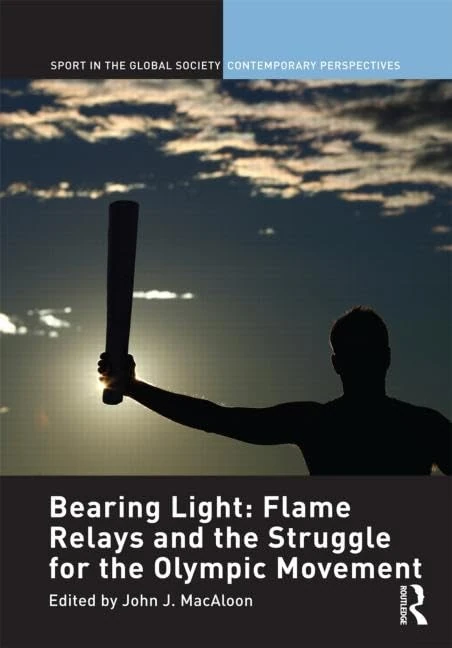 Routledge Bearing Light - Olympic Flame Relays Analysis