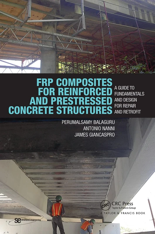 CRC Press FRP Composites for Concrete Structures Guidebook