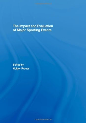 The Impact and Evaluation of Major Sporting Events - Image 1