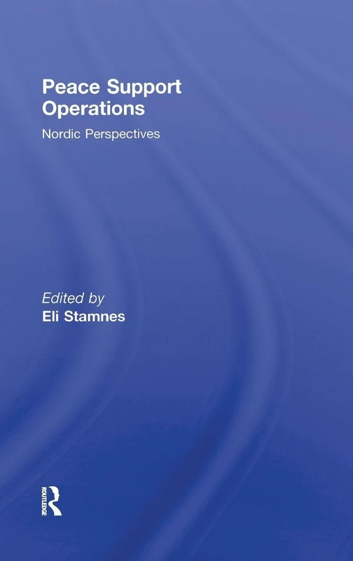 Peace Support Operations: Nordic Perspectives