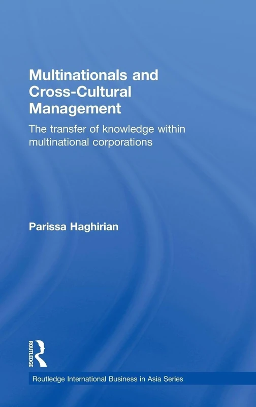Routledge Multinationals and Cross-Cultural Management Book