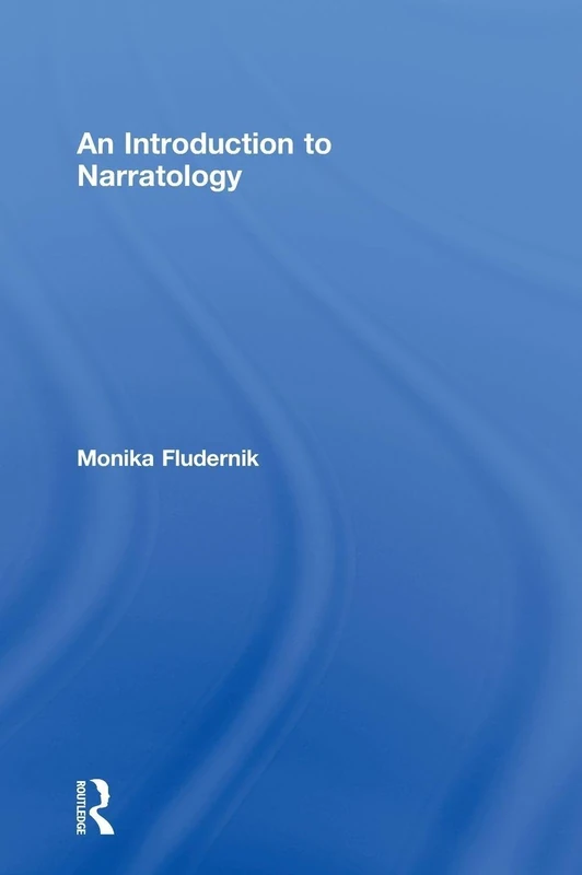 Routledge An Introduction to Narratology - Literary Theory Guide