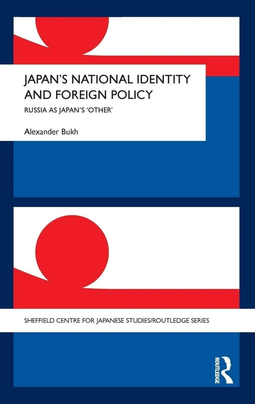Routledge Japan's National Identity and Foreign Policy Book