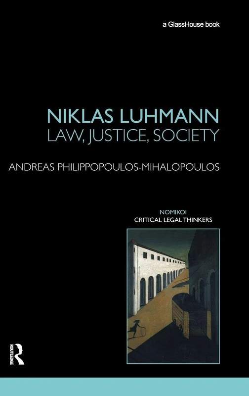 Routledge Niklas Luhmann: Law, Justice, Society - Nomikoi
