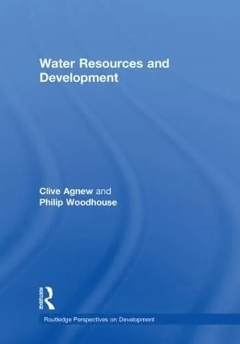 Routledge Water Resources and Development - Academic Book