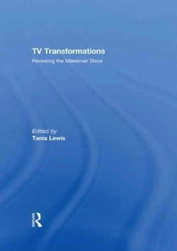 TV Transformations: Revealing the Makeover Show