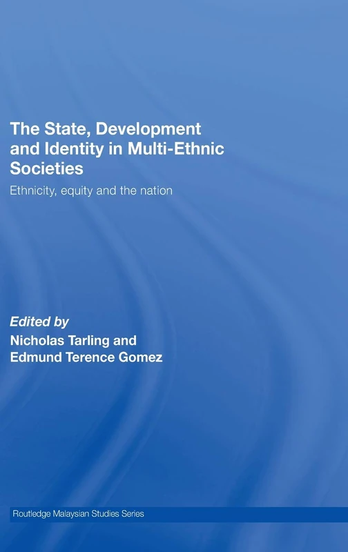 Routledge The State, Development and Identity in Multi-Ethnic Societies