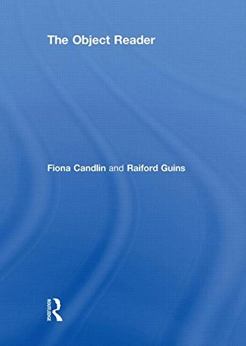 Routledge The Object Reader (In Sight: Visual Culture) Book