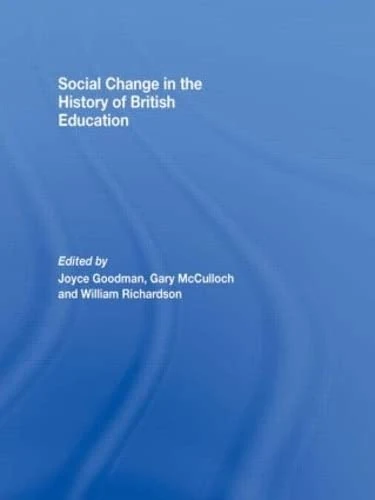 Social Change in the History of British Education - Image 1