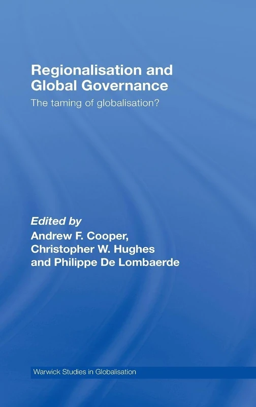 Routledge Regionalisation and Global Governance Book