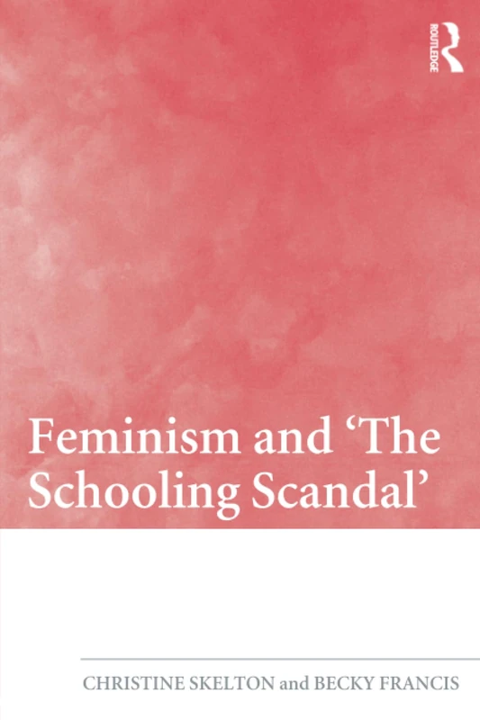 Feminism and 'The Schooling Scandal'