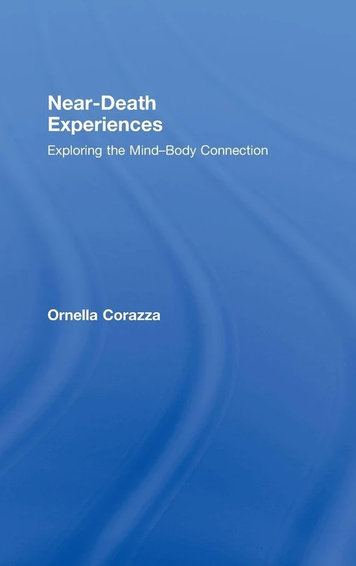 Routledge - Near-Death Experiences: Mind-Body Connection Book - Image 1