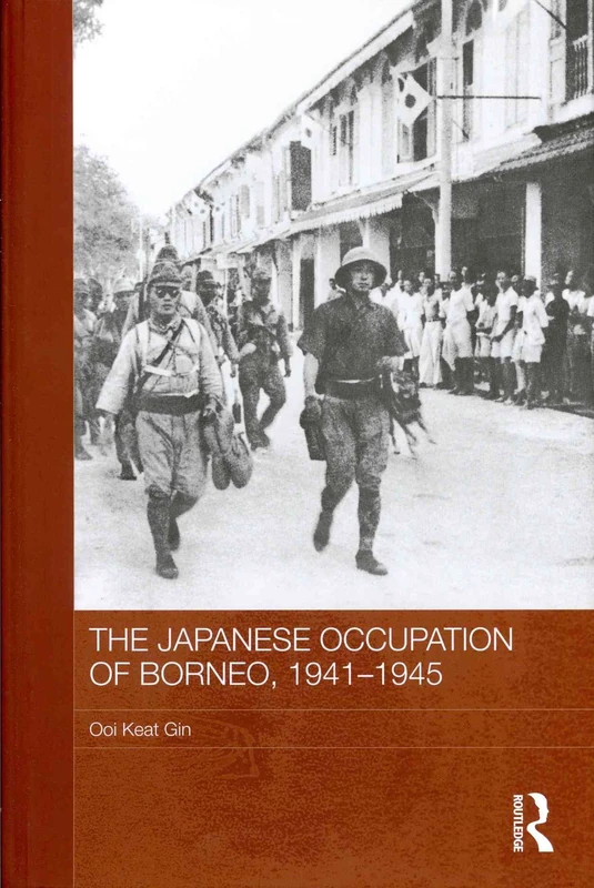 Routledge - The Japanese Occupation of Borneo, 1941-45 - Image 1