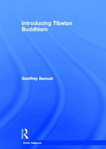 Routledge - Introducing Tibetan Buddhism (World Religions) Book
