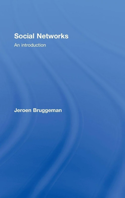 Routledge Social Networks: An Introduction Textbook