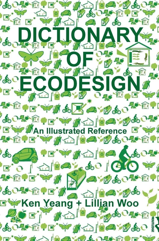 Dictionary of Ecodesign: An Illustrated Reference