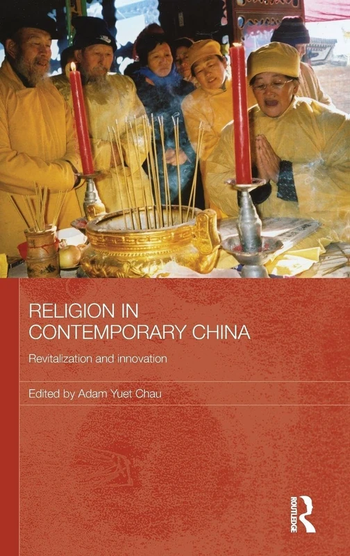 Routledge Religion in Contemporary China - Academic Book