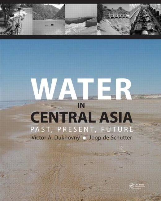 Water in Central Asia: Past, Present, Future